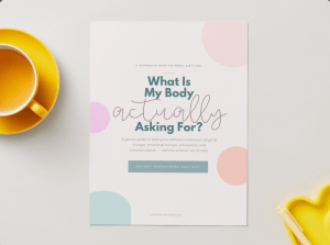 What is my body actually asking for workbook from The Rebel Dietitian